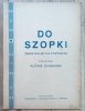 Alfons Ochmański Do szopki: zbiór kolęd na fortepian